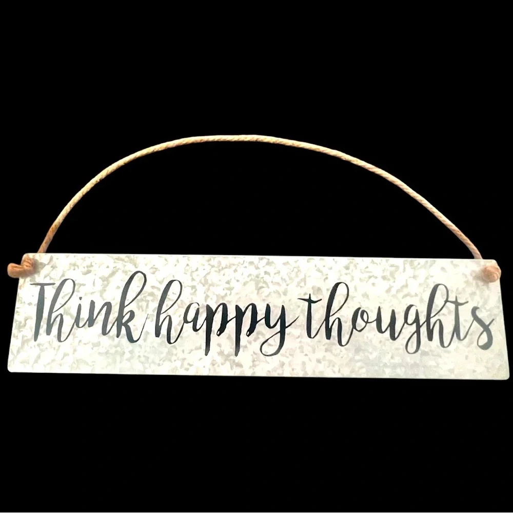 Think Happy Thoughts Metal Wall Hanging Farmhouse Style Wall Decor Accent Sign